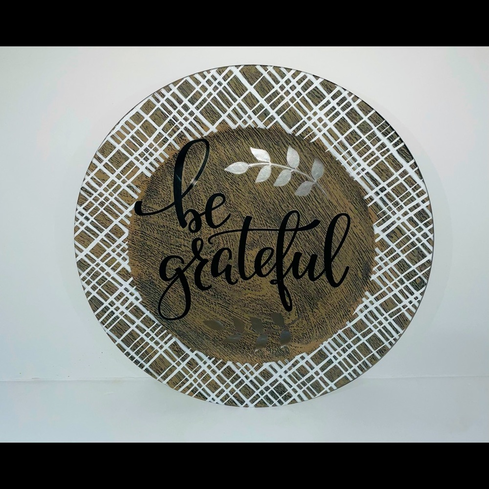Farmhouse Be Grateful Charger Decor Life is Good